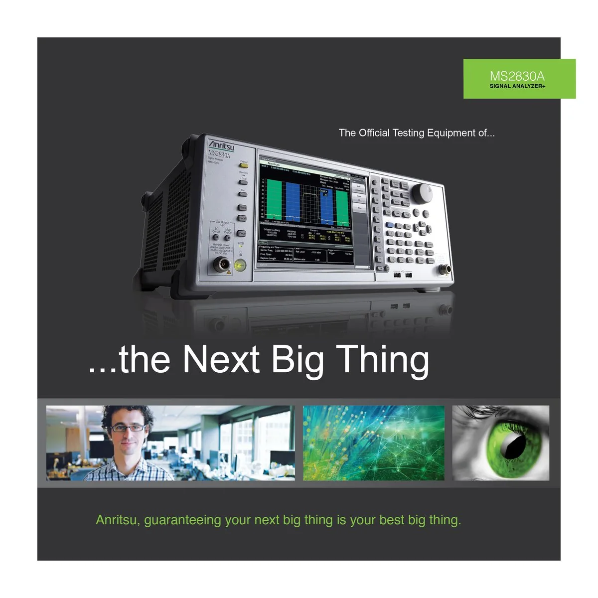 Anritsu MS2830A ad “…the Next Big Thing” on charcoal with a strip of three photos
